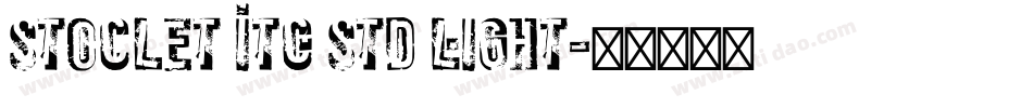 Stoclet ITC Std Light字体转换